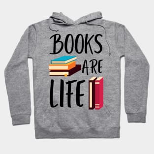 Books are Life Hoodie